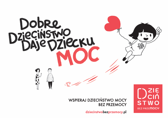 Kampania 'Dzieciństwo bez przemocy